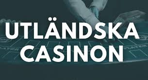 Utländska Casino En Guide till Spelupplevelser Utanför Sverige 546520158 Utländska Casino En Guide till Spelupplevelser Utanför Sverige 546520158